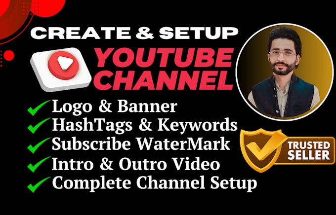 Create And Setup Fully Optimized Youtube Channel By Khawarshabbir34 Create And Setup Fully Optimized Youtube Channel By Khawarshabbir34