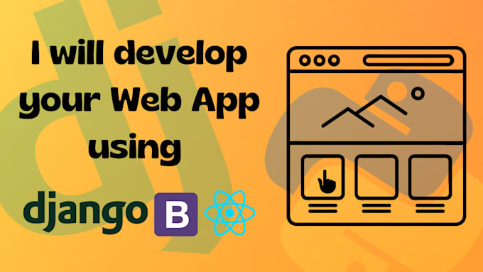 Build your web app or website using django and react by Tasnimjakir748 ...