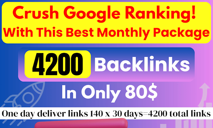 do best monthly off page SEO package in 4200 mix backlinks in month