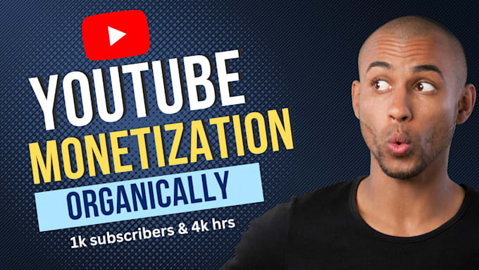 promotion for youtube channel monetization organically