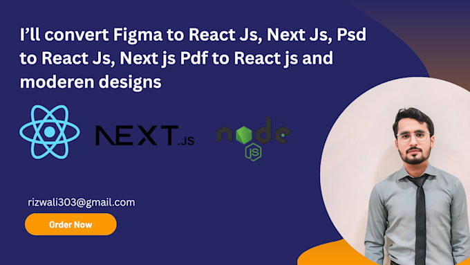 convert psd , figma to react js, next js , tailwind css, html, css