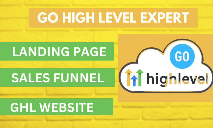 Setup a compelling go high level sales funnel go high level landing