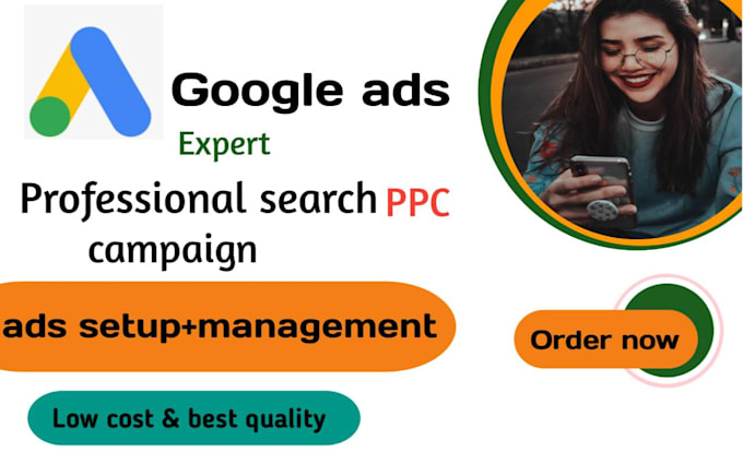 setup and manage your google ads adwords PPC campaign