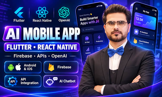 develop ai mobile apps with flutter or react native, firebase and apis
