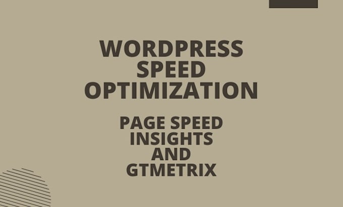 optimize wordpress speed on pagespeed insights and gtmetrix