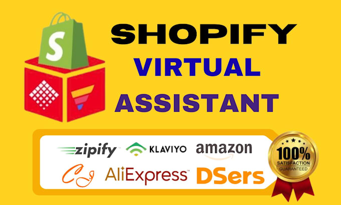 be your shopify virtual assistant or shopify manager
