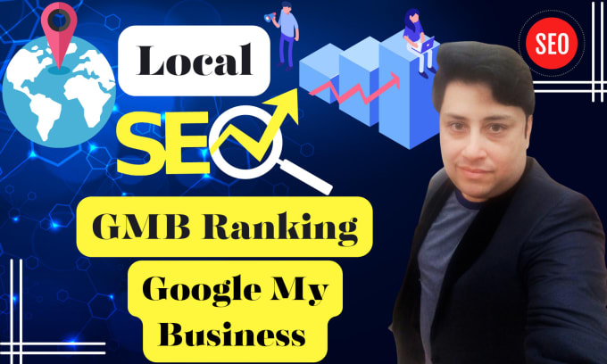 Boost Gmb Ranking By Optimizing Google My Business For Local Seo By Seo Boost Gmb Ranking By Optimizing Google My Business For Local Seo By Seo