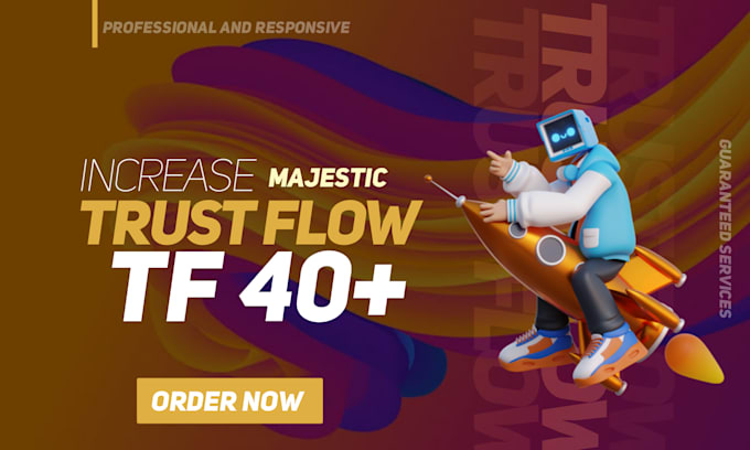 increase majestic trust flow tf 40 plus with seo backlinks