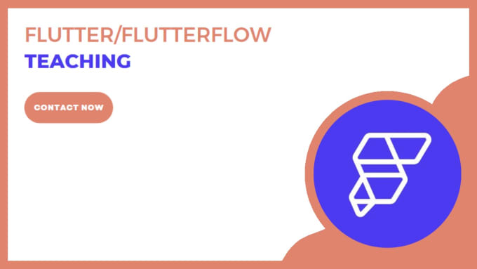 teach you flutter or flutterflow