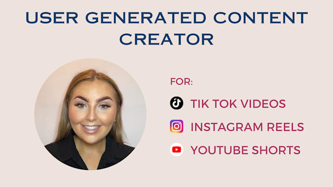 create user generated content ugc for tiktoks or reels