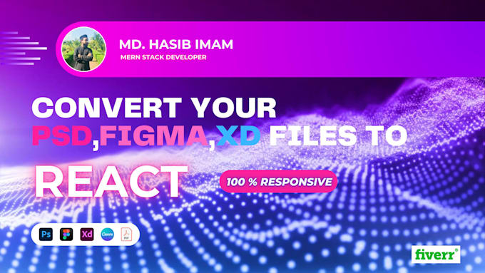 Convert psd to react figma to react js responsive website by Hridoy0329 ...