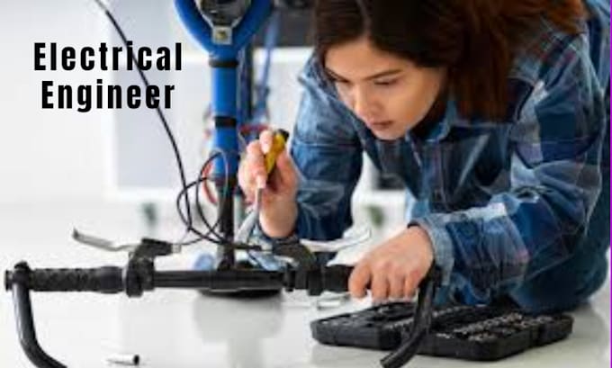 do electrical and electronics engineering tasks and projects