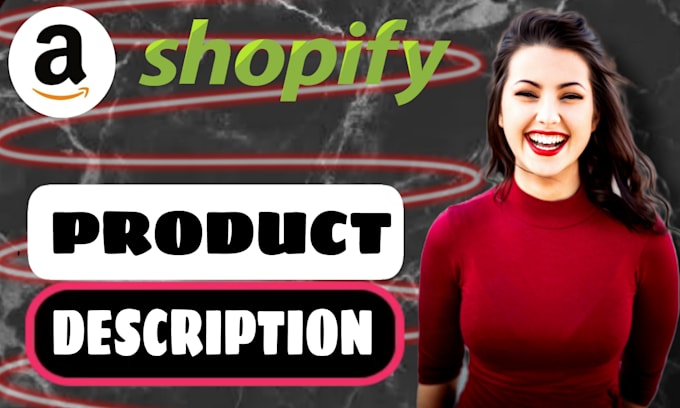 write powerful amazon and shopify product descriptions