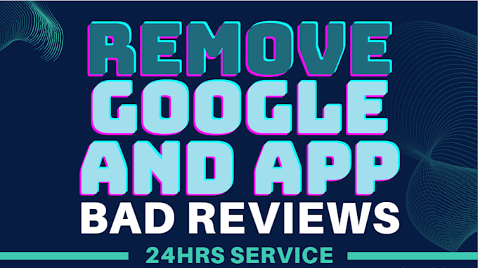 Google bad review, remove bad review and bad comments by Bestdesign710