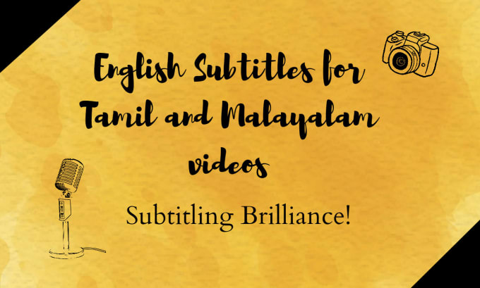 Add stunning english subtitles to your tamil and malayalam videos
