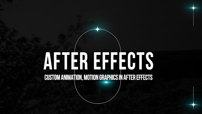 create an animation for you in after effects