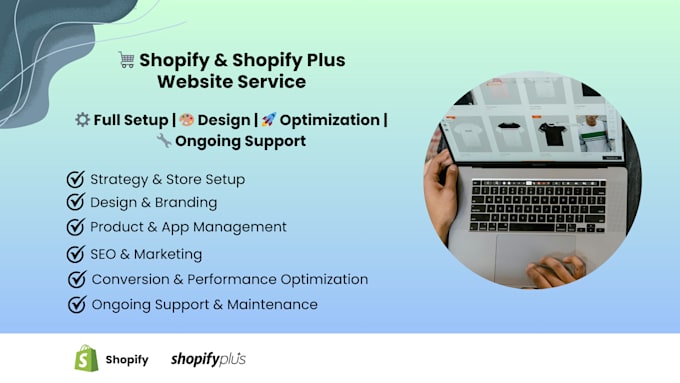 build a high converting shopify and shopify plus store that drives sales