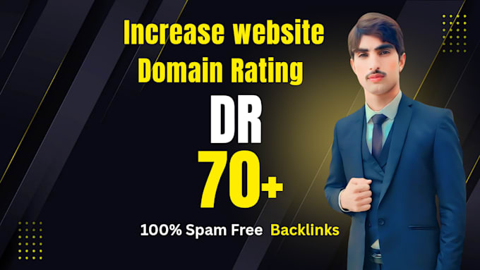 increase domain rating dr ahrefs and authority domain rating dr 70