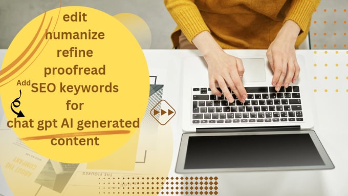 How to Edit And Refine Ai-Generated Content?