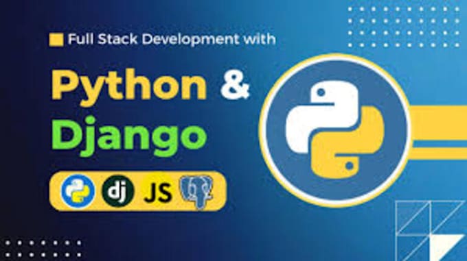 Do full stack development in python django by Bjnvsreddy143 | Fiverr