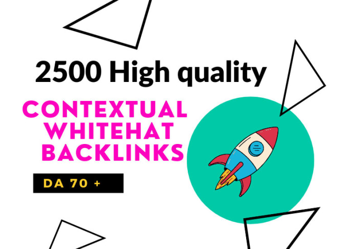 create high da 2500 contextual website seo dofollow backlinks