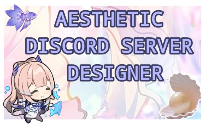 Setup or revamp your discord server aesthetic by Azolea | Fiverr