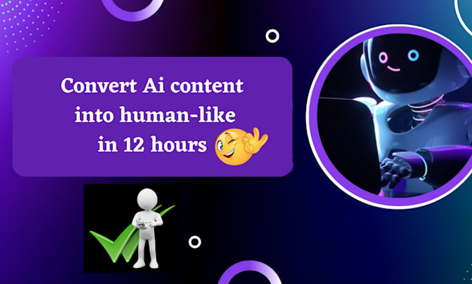 rewrite your ai generated texts by giving them a human touch