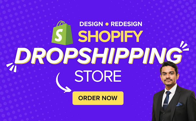 build shopify store design or redesign shopify store, dropshipping store