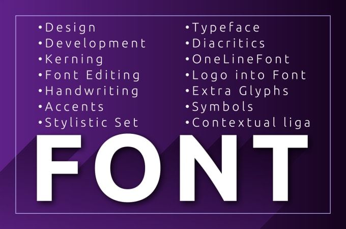 Hire a freelancer to develop your own font design ttf or otf