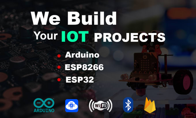 Do unique iot projects using arduino, esp 32 , 8266, and cloud ...