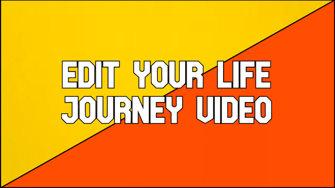 Edit you a life journey video by Filmfixeredit | Fiverr