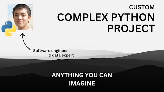 Make your complex python project by Painturin | Fiverr