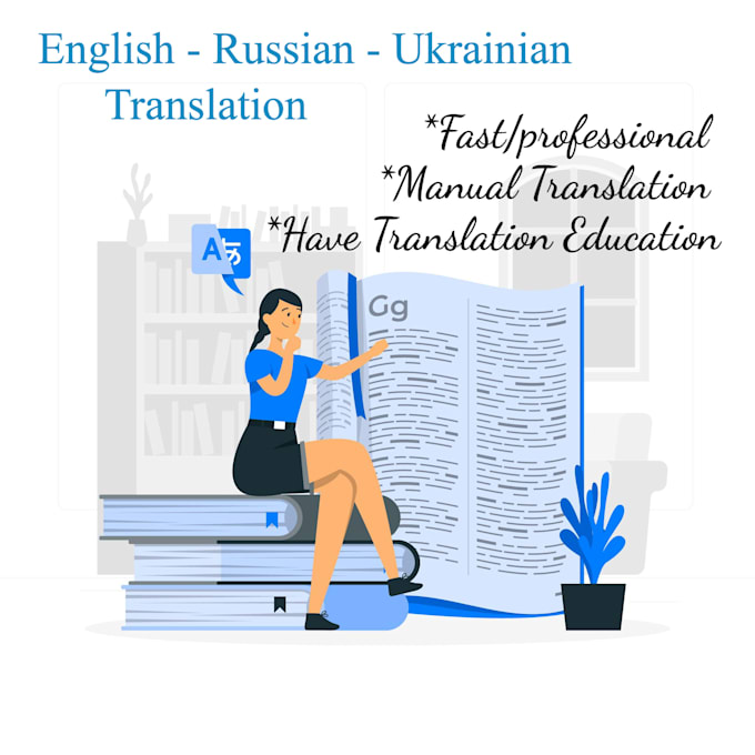 Translate English To Russian And Vice Versa By Yana veretilnyk Fiverr Translate english to russian and vice versa by yana veretilnyk fiverr