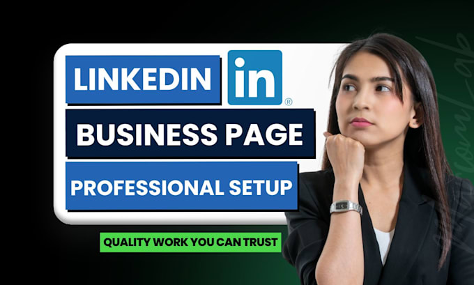 create and optimize linkedin business page