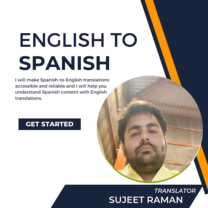 Transform spanish text into clear and fluent english by Sujeet_singh123