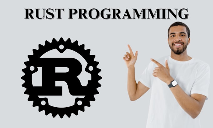 Code in rust programming language by Meruem_16 | Fiverr