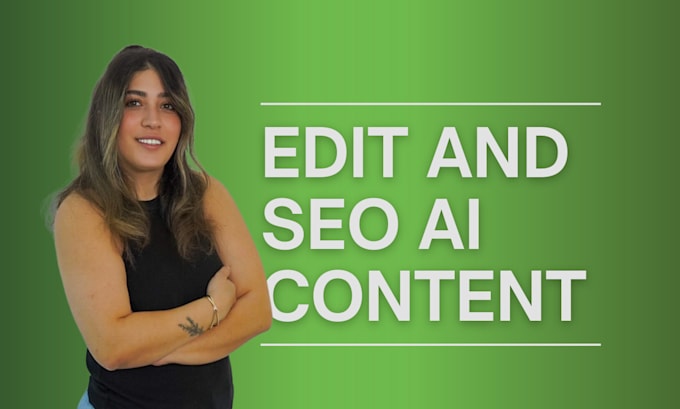 edit and SEO ai content