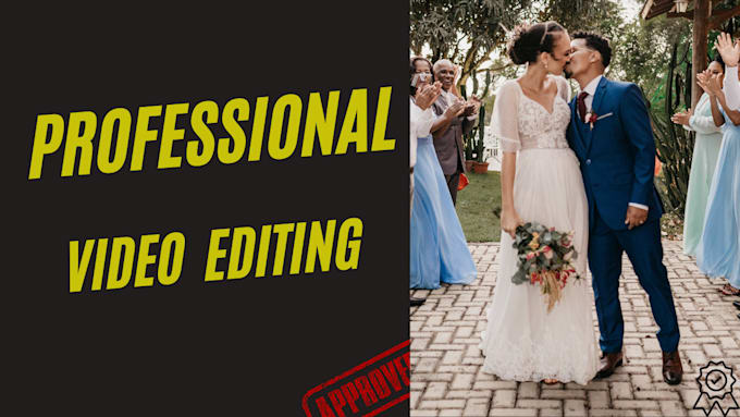 do professional wedding and event video editing