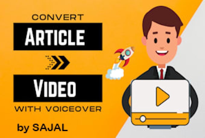 Convert your article , script or text into a virtual video by Sajal ...