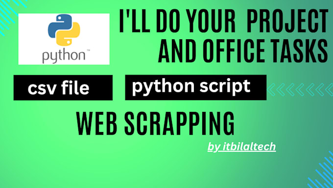 Easily do your project and tasks in python by Bilalaltaf1243 | Fiverr