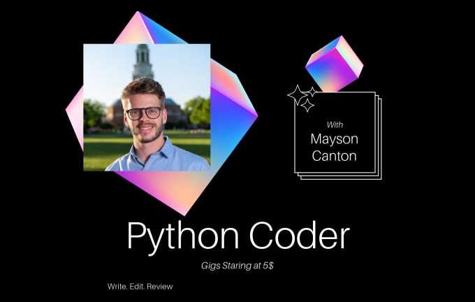 Write, edit, review python program code by Cameronmayj | Fiverr