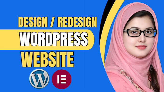 design wordpress website using elementor pro or redesign your website