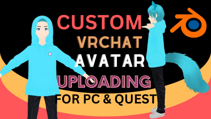 vrchat custom avatar not uploading