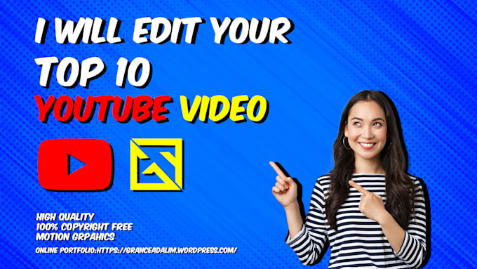 edit your youtube videos for top 10, faceless or cashcow