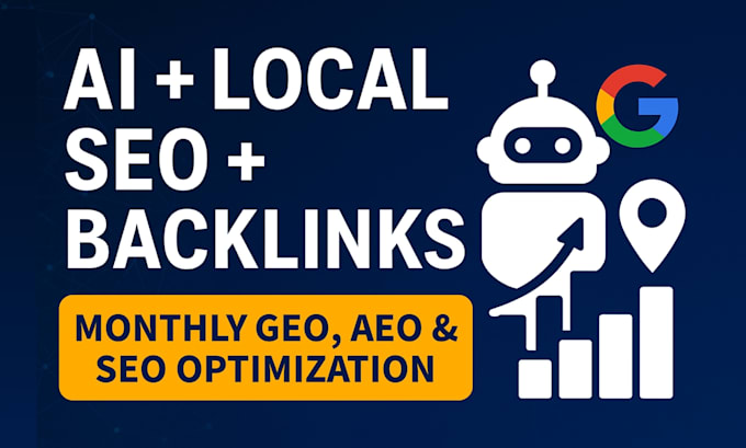 do local SEO, GEO, aeo and backlinks to boost google and ai ranking
