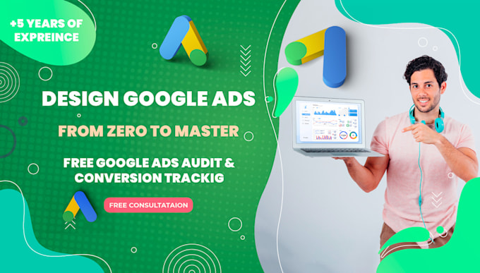 design and optimize google ads campaign
