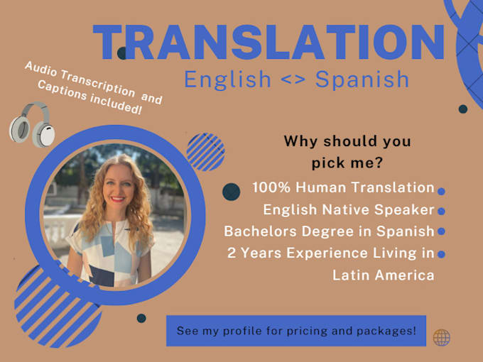 Transcribe or translate english to spanish and vise versa by Katie