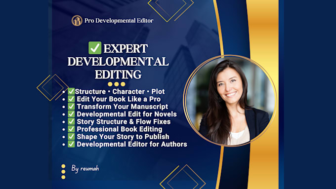 provide expert developmental editing for your novel, book, or manuscript