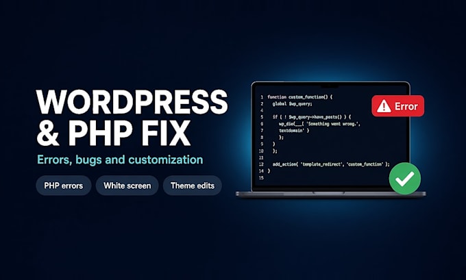 fix wordpress, php errors, issues and customization