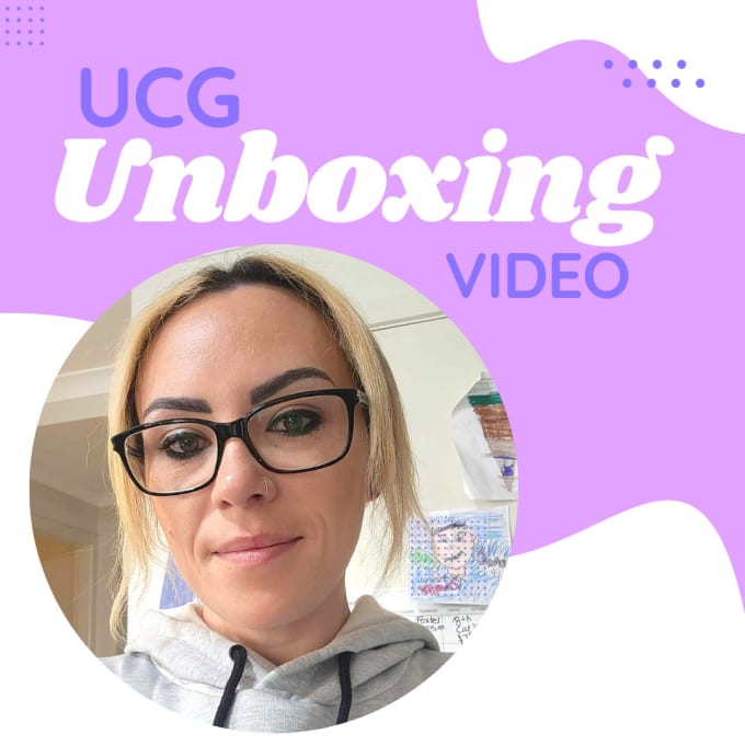 create a amazing, fun, real life unboxing video